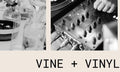 Vine + Vinyl Nights at Black Chalk